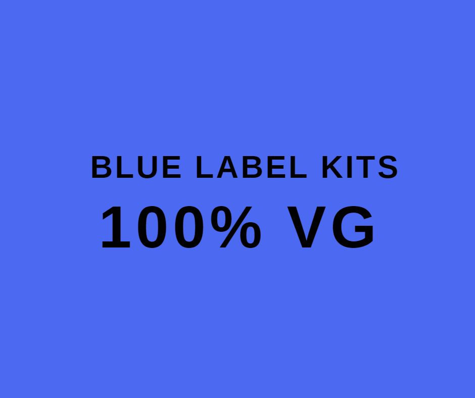 BLUE LABEL KITS 100% VG